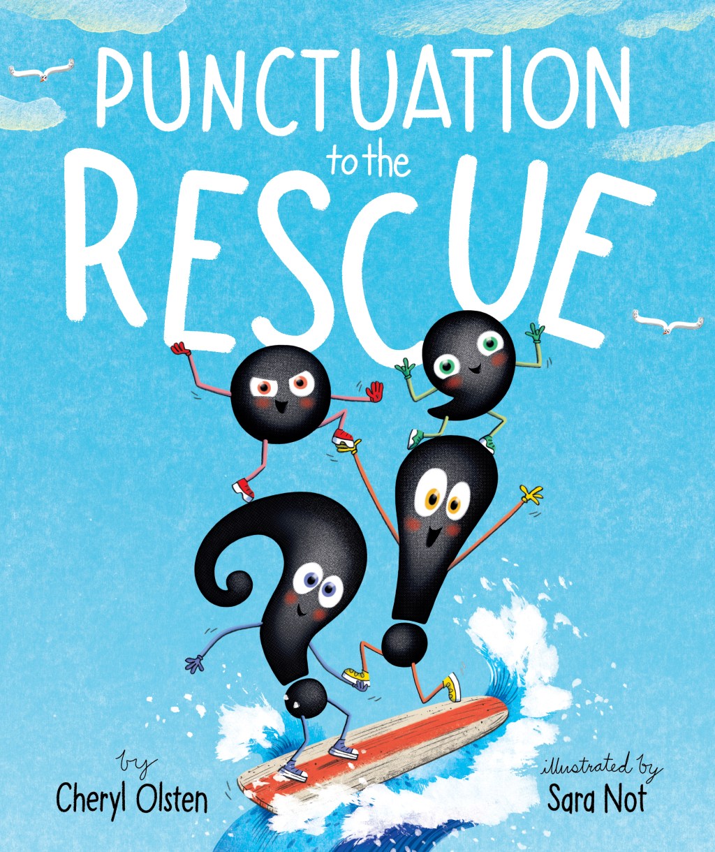 Punctuation to the Rescue Review: The Picture Book Adventure Adults Will Love&nbsp;Too